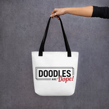 Load image into Gallery viewer, Doodles are Dope Tote bag