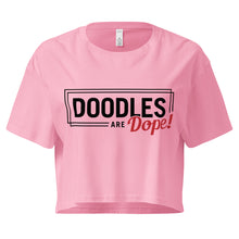 Load image into Gallery viewer, Doodles are Dope Women’s Crop Top (Hazy Pink)