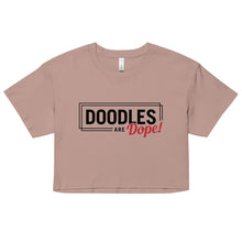 Load image into Gallery viewer, Doodles are Dope Women’s Crop Top (Bubblegum)