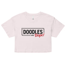 Load image into Gallery viewer, Doodles are Dope Women’s Crop Top (Bubblegum)