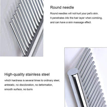 Load image into Gallery viewer, Stainless Steel Pet Grooming Comb
